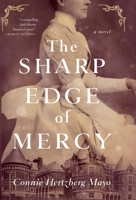 The Sharp Edge of Mercy 1942762879 Book Cover
