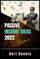 Passive Income Ideas 2022 3986533915 Book Cover