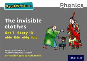 Read Write Inc. Phonics: Grey Set 7 Storybook 13 The Invisible Clothes 0198372388 Book Cover