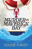 Murder in Maverick Bay B0GYD79M5W Book Cover