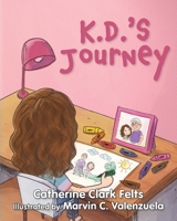 K.D.’s Journey 1958150525 Book Cover