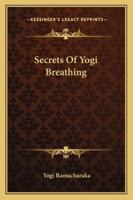 Secrets Of Yogi Breathing 1425335748 Book Cover