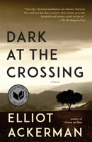 Dark at the Crossing 110197155X Book Cover