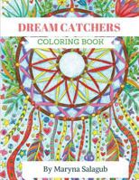Dream Catcher coloring book for adults and kids 1537196901 Book Cover