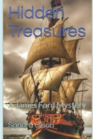 Hidden Treasures: A James Ford Mystery (James Ford Mysteries) B08JF5MB62 Book Cover