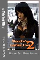 Shondra's Lesbian Love Book 2 1533665184 Book Cover