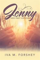 Jenny: Her Past Exposed 1512799661 Book Cover