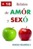 Relatos de Amor y Sexo 1983245887 Book Cover