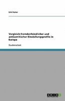 Vergleich fremdenfeindlicher und antisemitischer Einstellungsprofile in Europa 3638772829 Book Cover