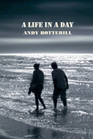 A Life In A Day B0F8T261XB Book Cover