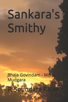 Sankara's Smithy: Bhaja Govindam - Moha Mudgara B0BZFNYLZG Book Cover