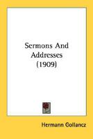 Sermons and Addresses, Setting Forth the Teachings and Spirit of Judaism 1371667543 Book Cover