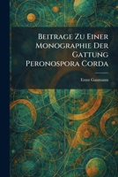 Beitrage Zu Einer Monographie Der Gattung Peronospora Corda 1025298047 Book Cover