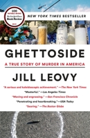Ghettoside: A True Story of Murder in America 0385529988 Book Cover