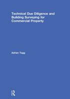 Technical Due Diligence and Building Surveying for Commercial Property 1138745170 Book Cover