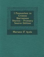 I Piemontesi In Crimea: Narrazione Storica (1858) 1022769758 Book Cover