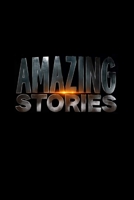 Amazing Stories 2020 B0851MWV2X Book Cover