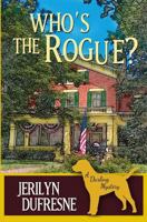 Who's the Rogue? 1535557613 Book Cover