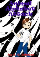 Animal Alphabet Attack: Color 1492866741 Book Cover