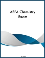 AEPA Chemistry Exam B0GYZZ7W8H Book Cover