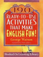 190 Ready-to-Use Activities That Make English Fun! 0787978868 Book Cover