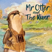 Mr Otter and The River 047359241X Book Cover