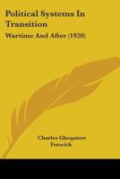 Political Systems In Transition: Wartime And After 1164921118 Book Cover