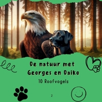 10 Roofvogels. (De natuur met Georges en Daiko.) (Dutch Edition) 9083438740 Book Cover