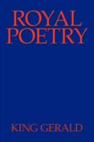 Royal Poetry 1440115559 Book Cover