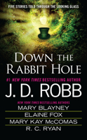 Down the Rabbit Hole 0515155470 Book Cover