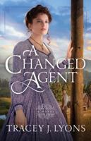 A Changed Agent 1503934810 Book Cover