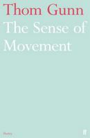 The Sense of Movement: Poems 057108530X Book Cover