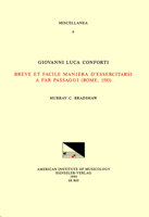 Misc 6 Giovanni Luca Conforti, Breve Et Facile Maniera d'Essercitarsi a Far Passaggi (Rome, 1593), Edited by M. Bradshaw: Volume 6 B0039PMZ2Y Book Cover