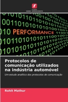 Protocolos de comunicação utilizados na indústria automóvel (Portuguese Edition) 6208924782 Book Cover