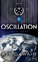 Oscillation (2095-2097): The WARSEC Interstellar Series Book 2 9163974509 Book Cover