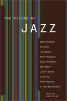 The Future of Jazz 1556524463 Book Cover