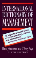 The International Dictionary of Management 0749413166 Book Cover