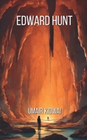 Edward Hunt B0CFM5CC4P Book Cover