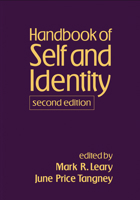 Handbook of Self and Identity 1593852371 Book Cover