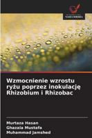 Wzmocnienie wzrostu ryzu poprzez inokulacje Rhizobium i Rhizobac (Polish Edition) 363972657X Book Cover