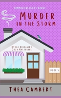 Murder in the Storm (Hygge Hideaway Cozy Mysteries) B09X3YMHR7 Book Cover