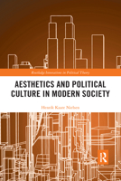 Aesthetics and Political Culture in Modern Society 036759207X Book Cover