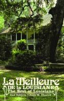 La Meilleure de la Louisiane: The Best of Louisiana 2nd Edition 1589807383 Book Cover