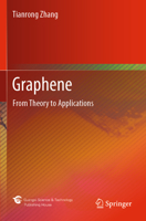 Graphene: From Theory to Applications 9811645914 Book Cover