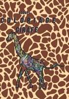 Scoupi Coloriage girafe: livre de dessin à colorer: spécial coloriage des image de Girafe B08N9J5XGK Book Cover