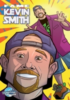 Fame: Kevin Smith 1968566368 Book Cover