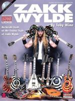 Zakk Wylde - Legendary Licks (Guitar Legendary Licks) 1575607271 Book Cover