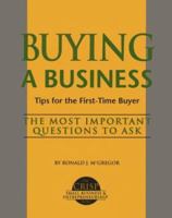 Buying a Business: A Step-By-Step for the First-Time Buyer (The Crisp Small Business & Entrepreneurship) 156052166X Book Cover