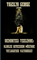Deemonitega Tegelemine: Kliinilise Depressiooni M�istmine Toitjakaotuse Vaatenurgast 1774750414 Book Cover