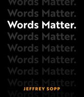 Words Matter 1960378120 Book Cover
